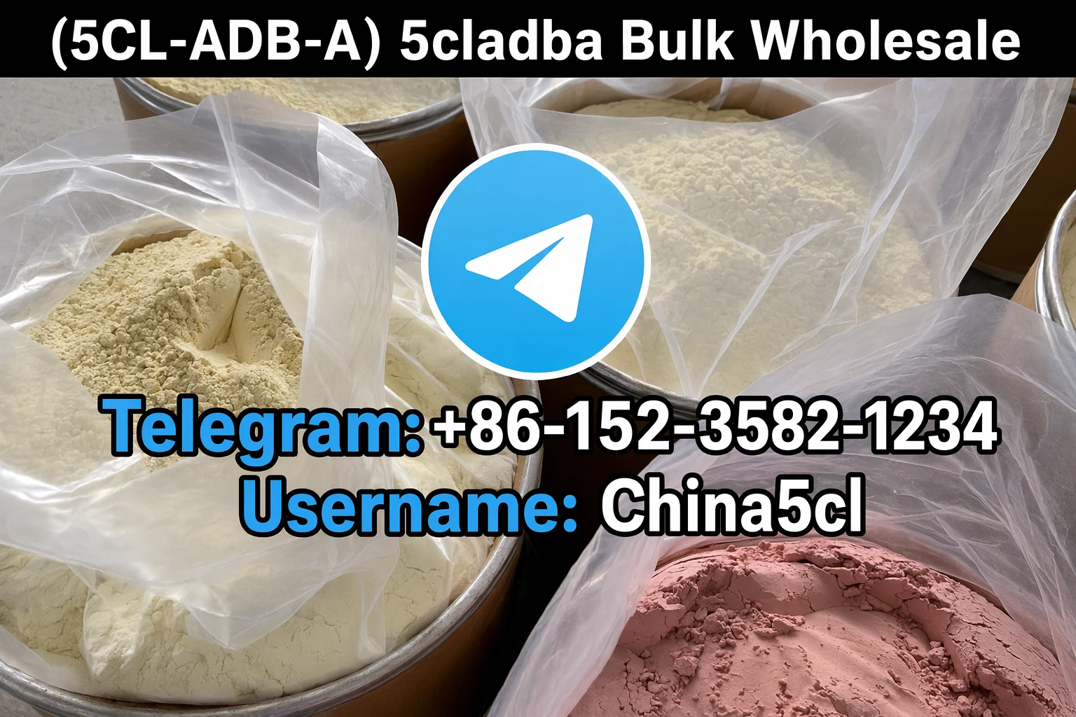 Final 5CL-ADBA batch 2026 7kg remaining - international supply chain disruption confirmed - price restructuring imminent - text [Telegram: +86-152-3582-1234] within 24 hours for current pricing lock